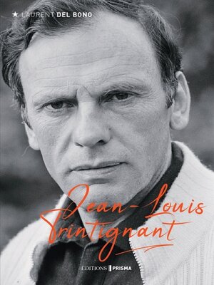 cover image of Jean-Louis Trintignant--Une histoire de famille